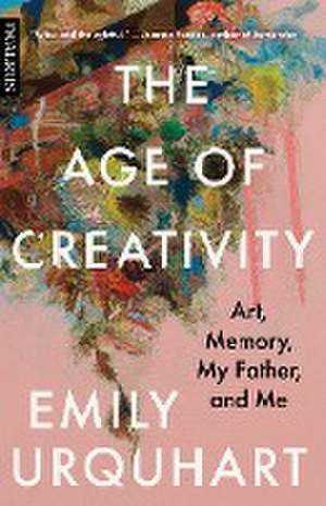 The Age of Creativity de Emily Urquhart