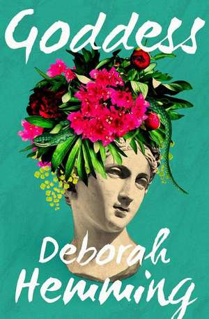 Goddess de Deborah Hemming