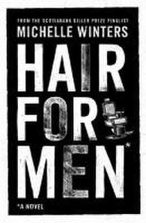 Hair for Men de Michelle Winters