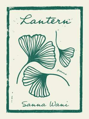 Lantern de Sanna Wani