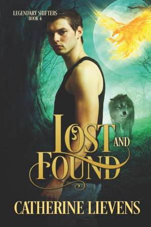 Lost and Found de Catherine Lievens