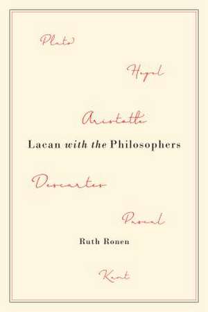 Lacan with the Philosophers de Ruth (Tel-Aviv University) Ronen