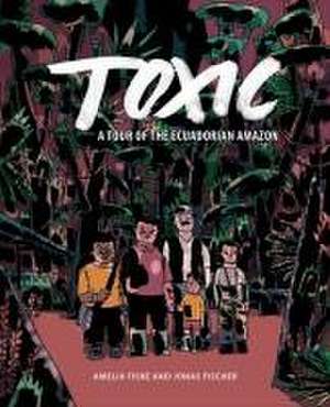 Fiske, A: Toxic de Jonas Fischer