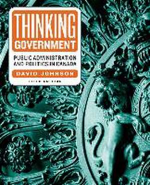 Thinking Government de David Johnson