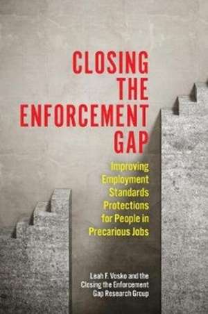 Closing the Enforcement Gap de Leah Faith Vosko