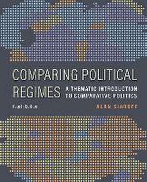 Comparing Political Regimes de Alan Siaroff