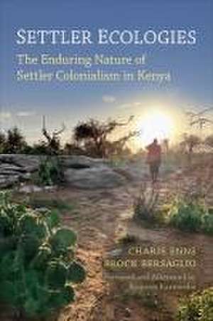 Settler Ecologies de Charis Enns