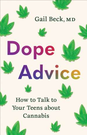 Dope Advice de Gail Beck