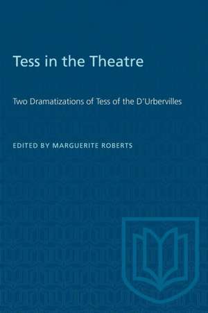 Tess in the Theatre de Marguerite Roberts