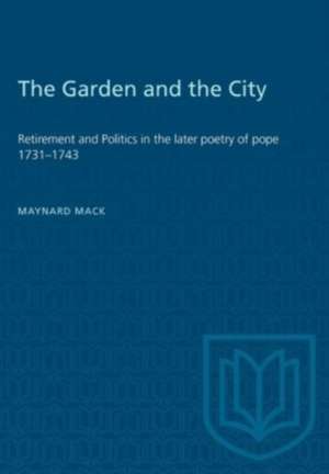 GARDEN CITY RETIREMENT POLITICS LATERP de Maynard Mack