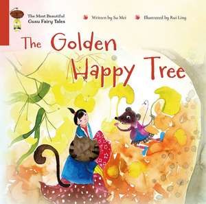 The Golden Happy Tree de Mei Su