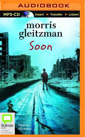 Soon de Morris Gleitzman