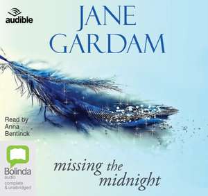 Gardam, J: Missing the Midnight