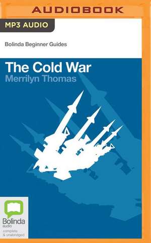 The Cold War de Merrilyn Thomas