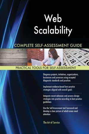 Web Scalability Complete Self-Assessment Guide de Gerardus Blokdyk