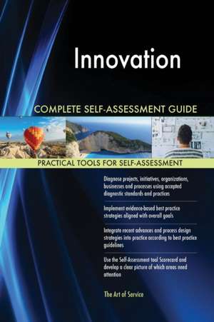 Innovation Complete Self-Assessment Guide de Gerardus Blokdyk