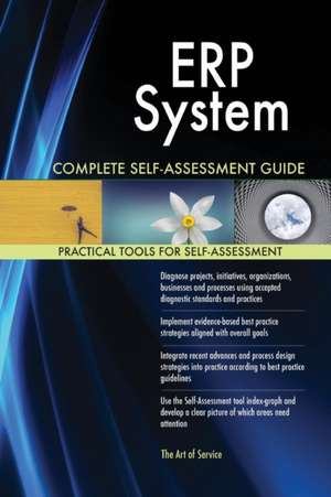 ERP System Complete Self-Assessment Guide de Gerardus Blokdyk