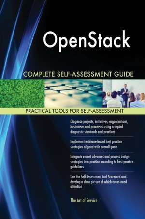 OpenStack Complete Self-Assessment Guide de Gerardus Blokdyk