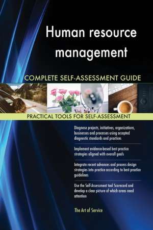 Human resource management Complete Self-Assessment Guide de Gerardus Blokdyk