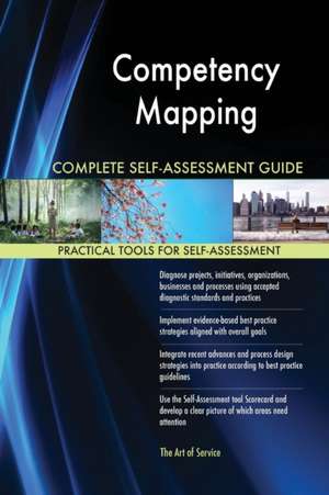 Competency Mapping Complete Self-Assessment Guide de Gerardus Blokdyk