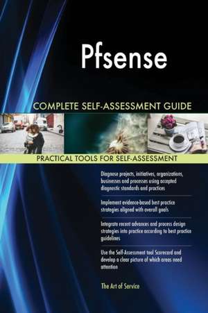 Pfsense Complete Self-Assessment Guide de Gerardus Blokdyk