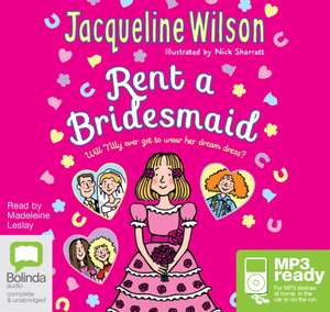 Wilson, J: Rent a Bridesmaid de Jacqueline Wilson