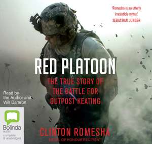 Romesha, C: Red Platoon de Clinton Romesha