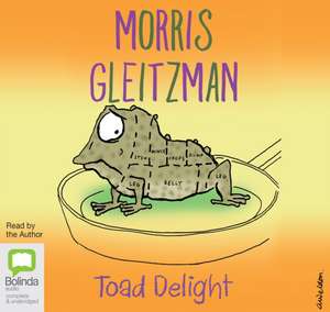 Gleitzman, M: Toad Delight