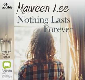 Lee, M: Nothing Lasts Forever