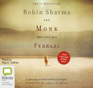 Sharma, R: The Monk Who Sold His Ferrari