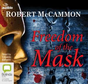 McCammon, R: Freedom of the Mask