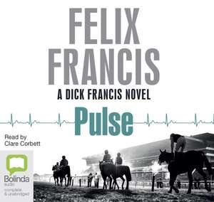 Francis, F: Pulse de Felix Francis