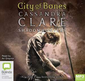 Clare, C: City of Bones de Cassandra Clare