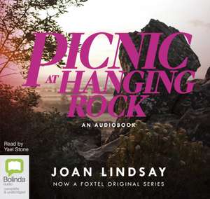 Lindsay, J: Picnic at Hanging Rock