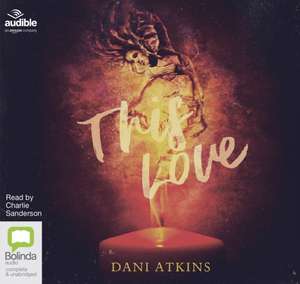 Atkins, D: This Love de Dani Atkins