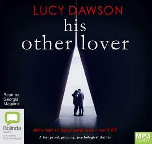 Dawson, L: His Other Lover de Lucy Dawson