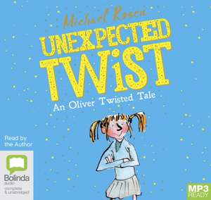 Rosen, M: Unexpected Twist de Michael Rosen