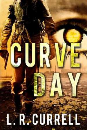 Curve Day de L. R. Currell