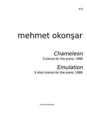 Chameleon & Emulation de Mehmet Okonsar