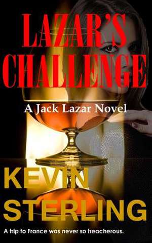 Lazar's Challenge de Kevin Sterling