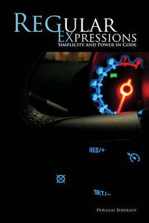 Regular Expressions de Douglas McLain Berdeaux