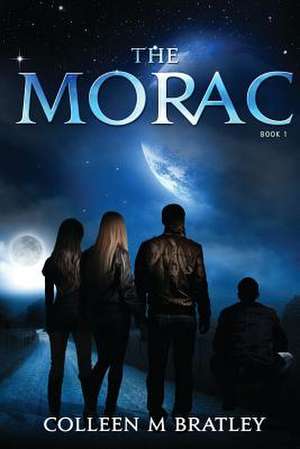 The Morac de Colleen M. Bratley