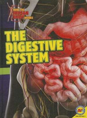 The Digestive System de Simon Rose