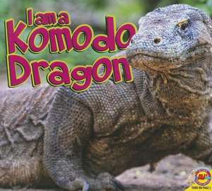 I Am a Komodo Dragon: The World's Largest Monolith de Alexis Roumanis