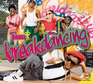 Breakdancing de Aaron Carr