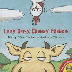 Lazy Daisy, Cranky Frankie de Mary Ellen Jordan