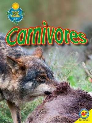 Carnivores de Heather C Hudak