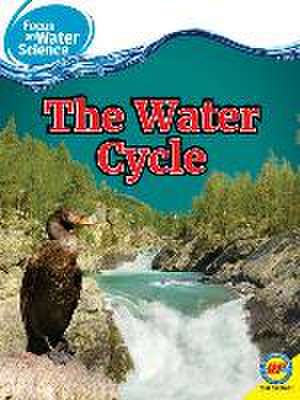 The Water Cycle de Frances Purslow