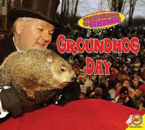 Groundhog Day de Katie Gillespie