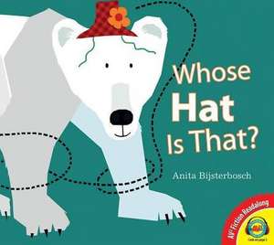 Whose Hat Is That? de Anita Bijsterbosch